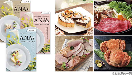 ANA's FRESH SELECTION