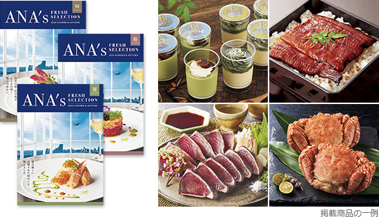 ANA's FRESH SELECTION