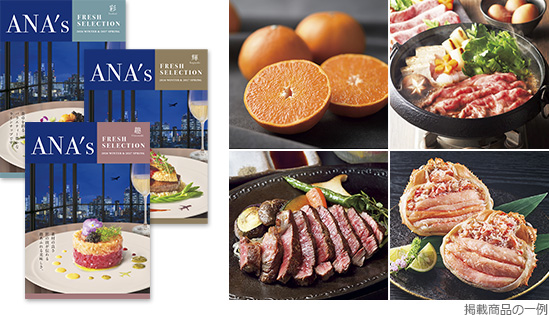 ANA's FRESH SELECTION